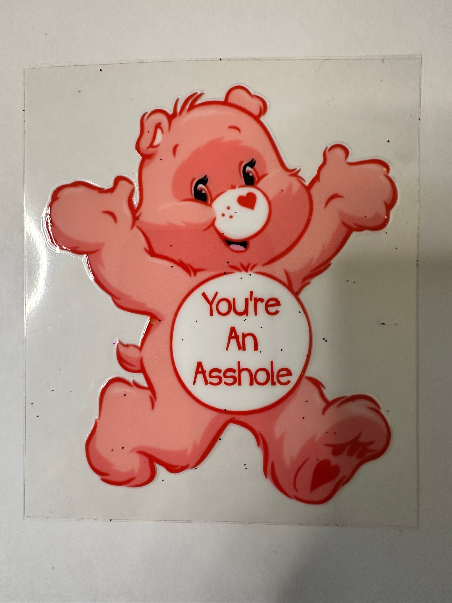 You're an A**hole Care Bear Decal