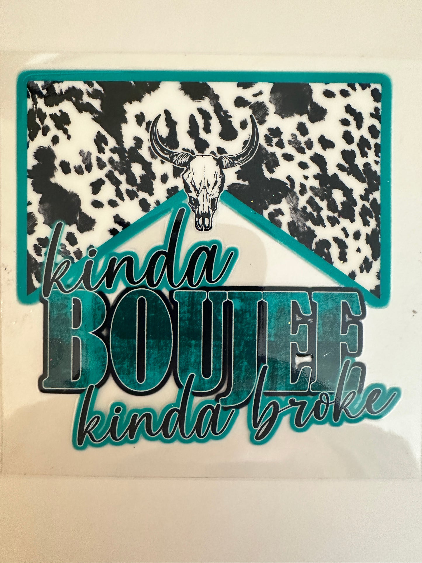 Kinda Boujee Cowboy Decals