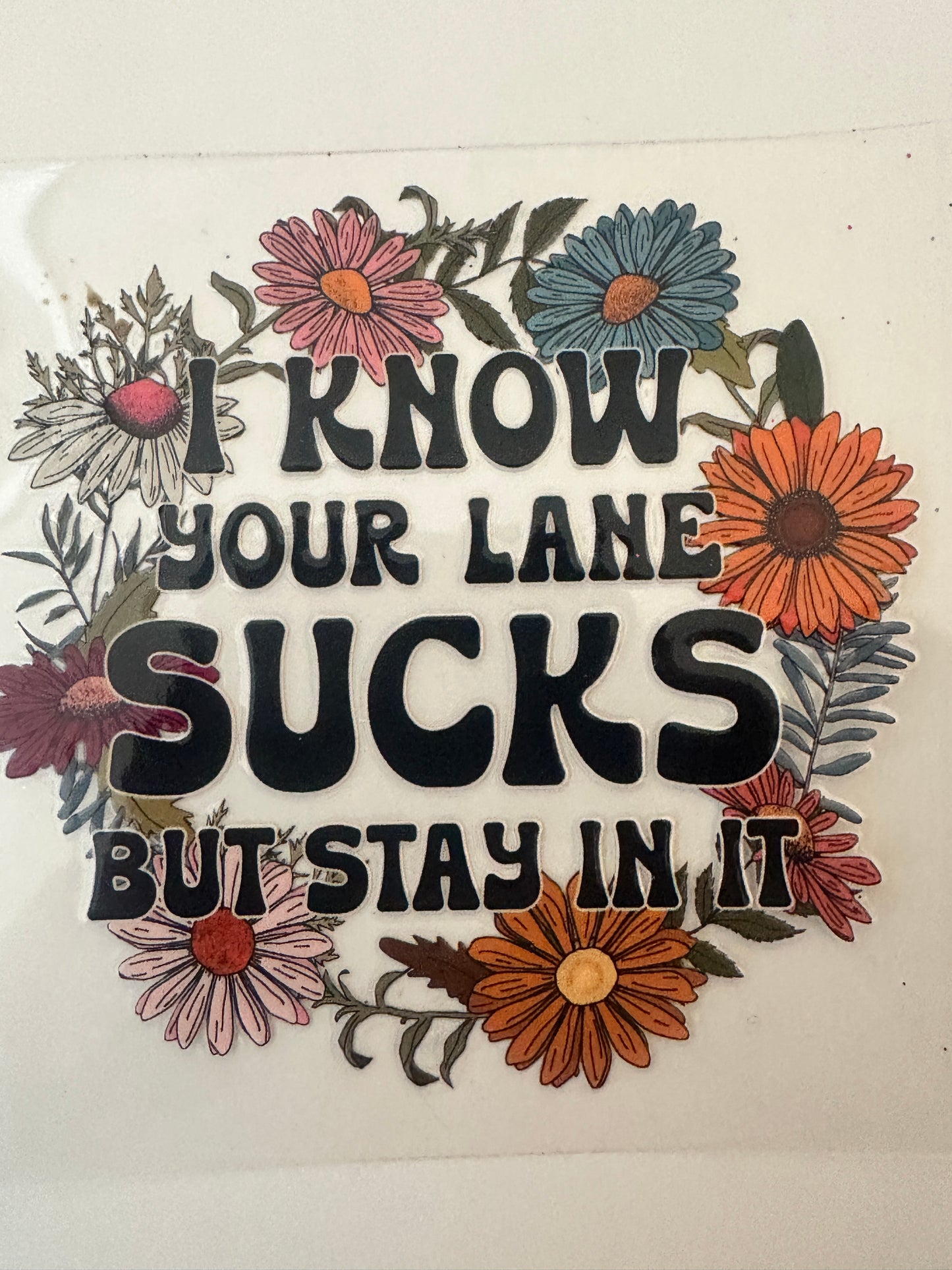 Your Lane Sucks Decal
